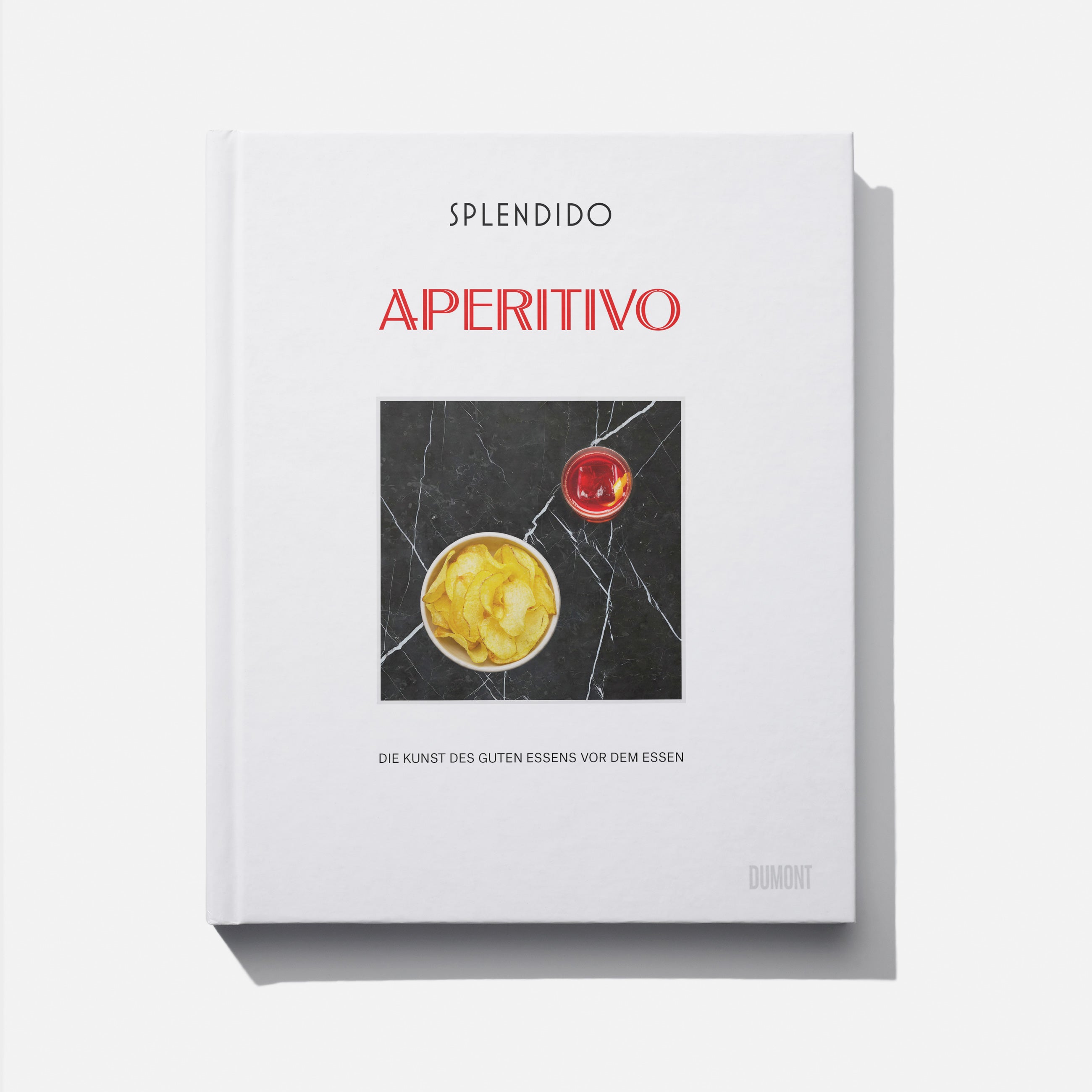 Kochbuch SPLENDIDO APERITIVO